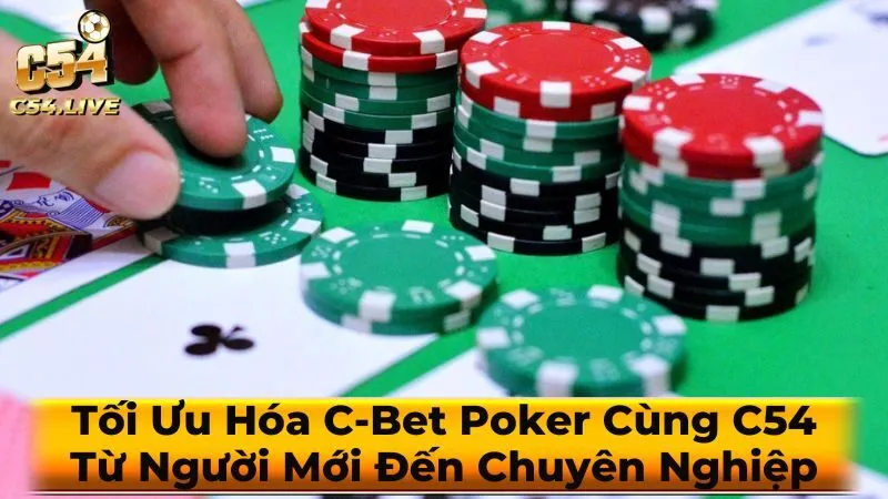 Các loại C-bet